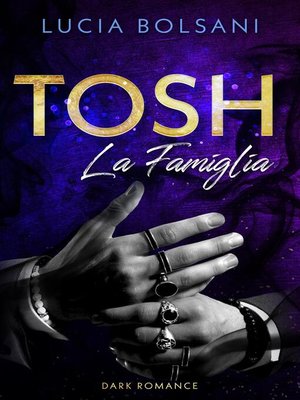 cover image of Tosh--La Famiglia
